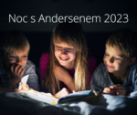 Noc s Andersenem 2023 se blíží!